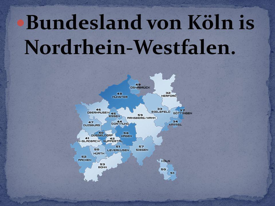 Bundesland von Köln is Nordrhein-Westfalen.