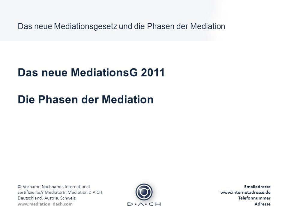 Die Phasen der Mediation