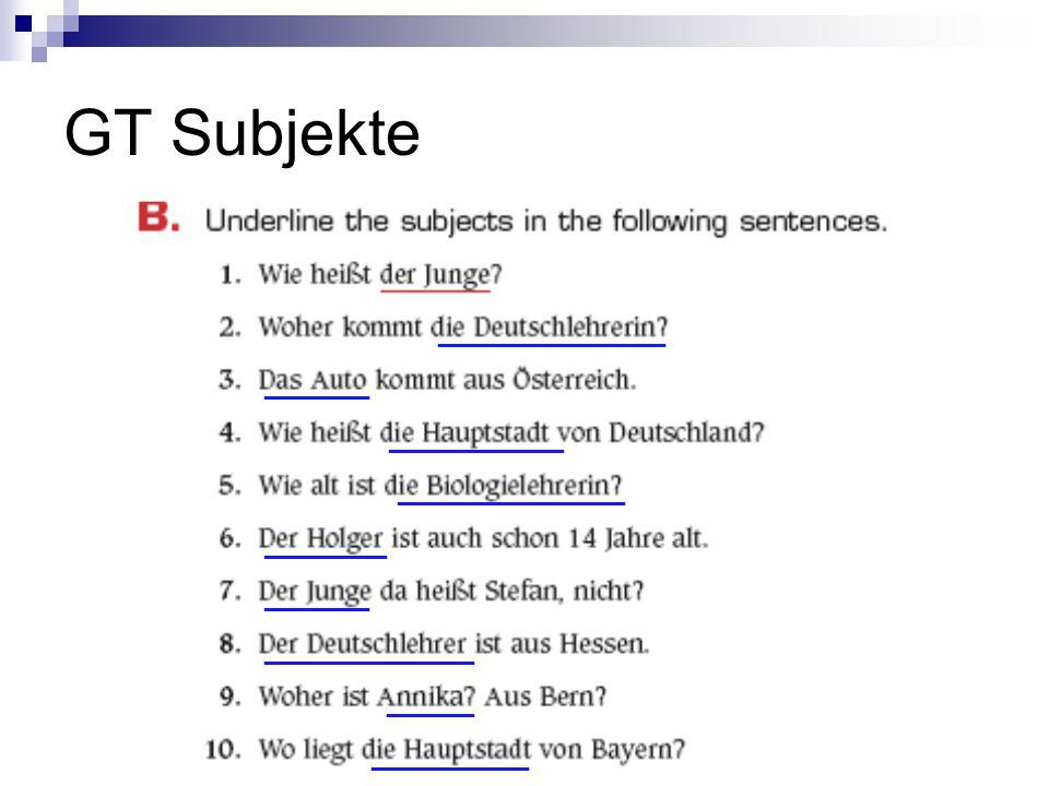 GT Subjekte ______ __________ _______ ____________ _____ _________