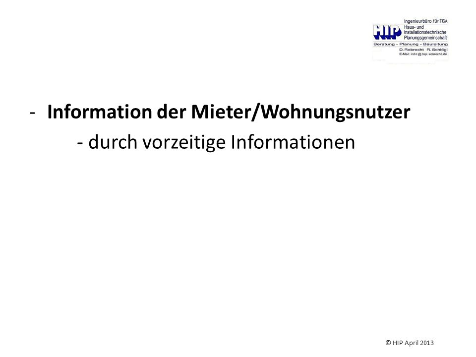 Information der Mieter/Wohnungsnutzer - durch vorzeitige Informationen