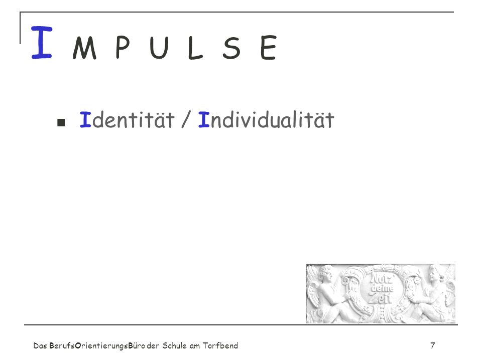 I M P U L S E Identität / Individualität