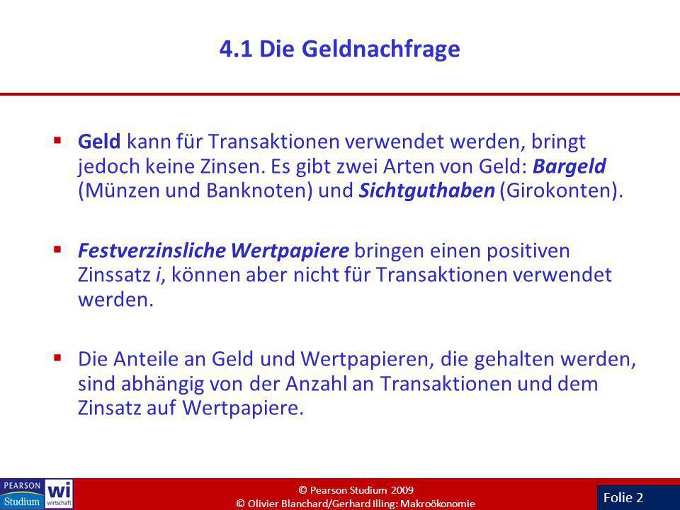 4.1 Die Geldnachfrage