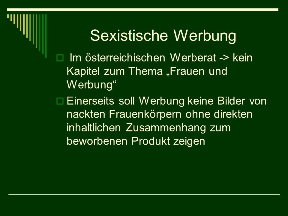 Sexistische Werbung Im österreichischen Werberat -> kein Kapitel zum Thema „Frauen und Werbung
