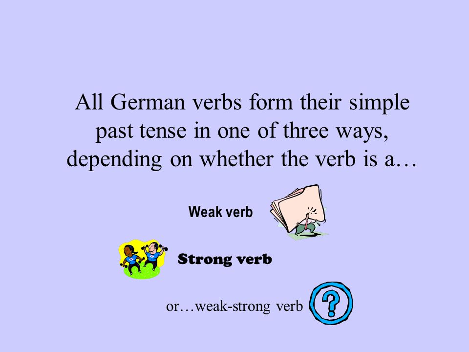 All German verbs form their simple past tense in one of three ways, depending on whether the verb is a…