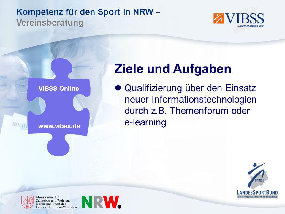 Ziele und Aufgaben Qualifizierung über den Einsatz neuer Informationstechnologien durch z.B. Themenforum oder e-learning.