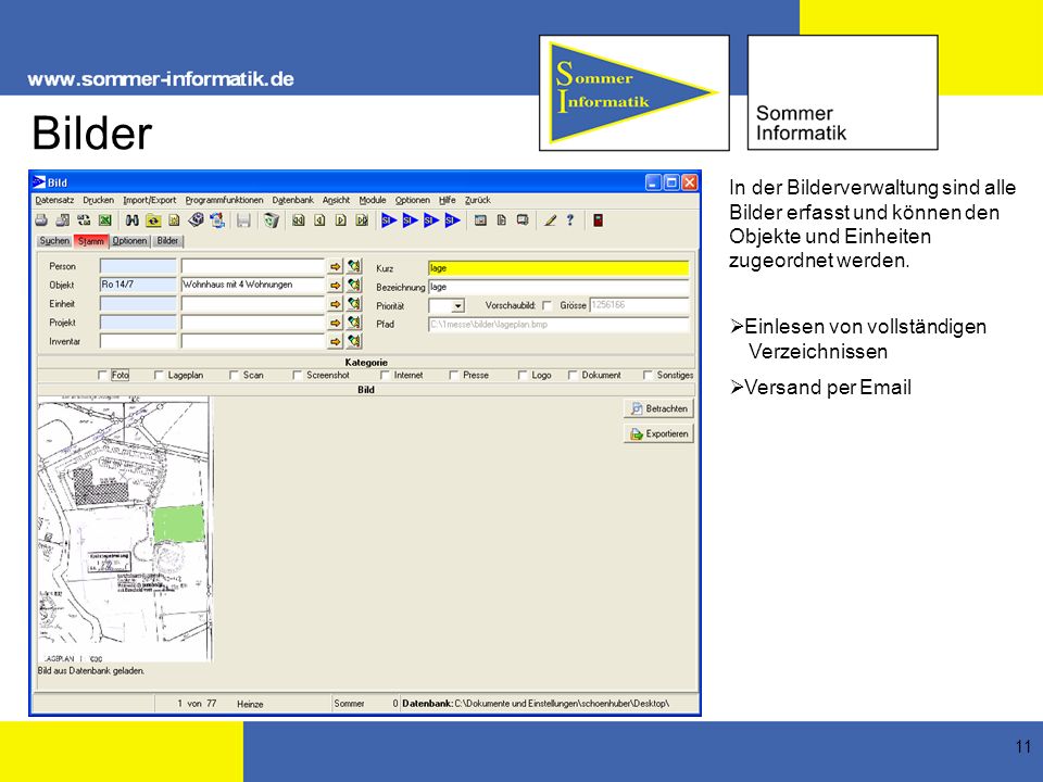 Bilder In der Bilderverwaltung sind alle Bilder erfasst und können den Objekte und Einheiten zugeordnet werden.