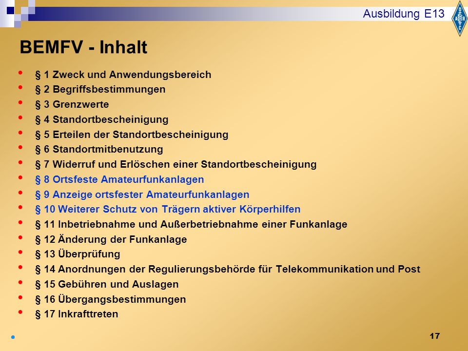 BEMFV - Inhalt Ausbildung E13 § 1 Zweck und Anwendungsbereich