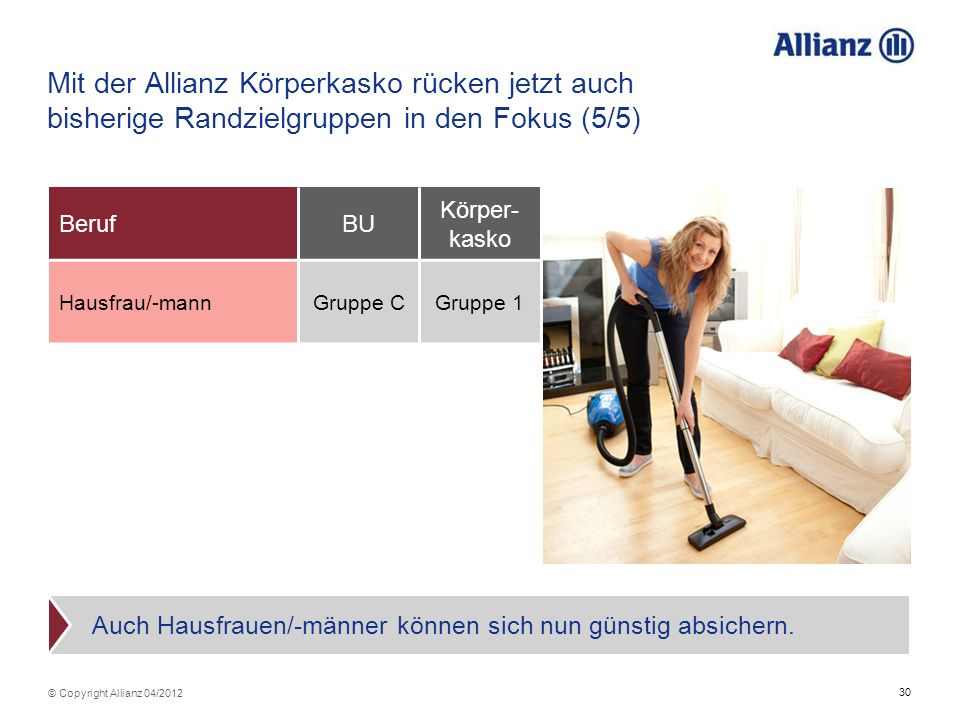 Mit der Allianz Körperkasko rücken jetzt auch bisherige Randzielgruppen in den Fokus (5/5)