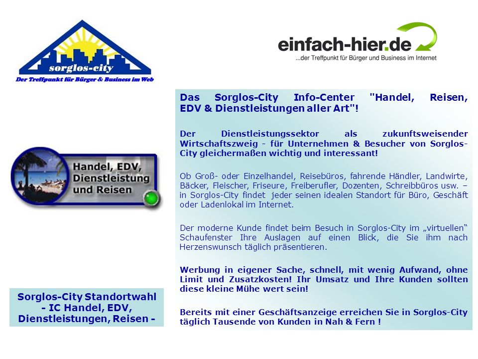 Sorglos-City Standortwahl - IC Handel, EDV, Dienstleistungen, Reisen -