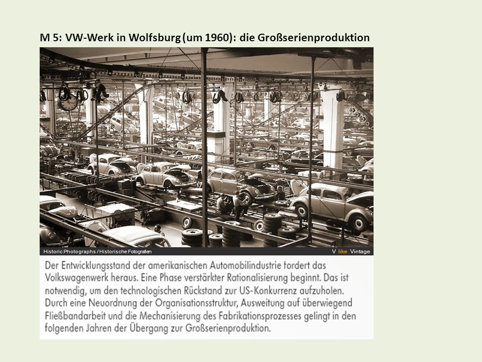 M 5: VW-Werk in Wolfsburg (um 1960): die Großserienproduktion