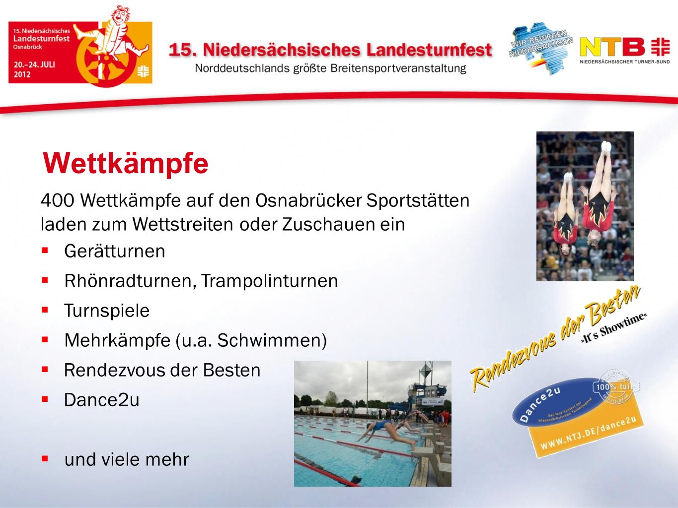 Wettkämpfe 400 Wettkämpfe auf den Osnabrücker Sportstätten laden zum Wettstreiten oder Zuschauen ein.