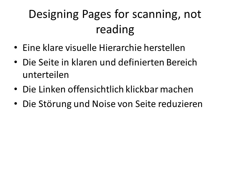 Designing Pages for scanning, not reading