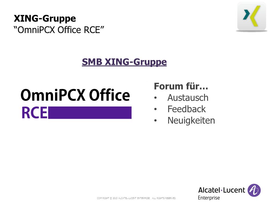 XING-Gruppe OmniPCX Office RCE SMB XING-Gruppe Forum für… Austausch Feedback Neuigkeiten