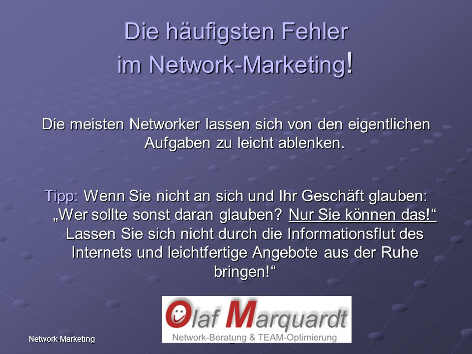 Die häufigsten Fehler im Network-Marketing!