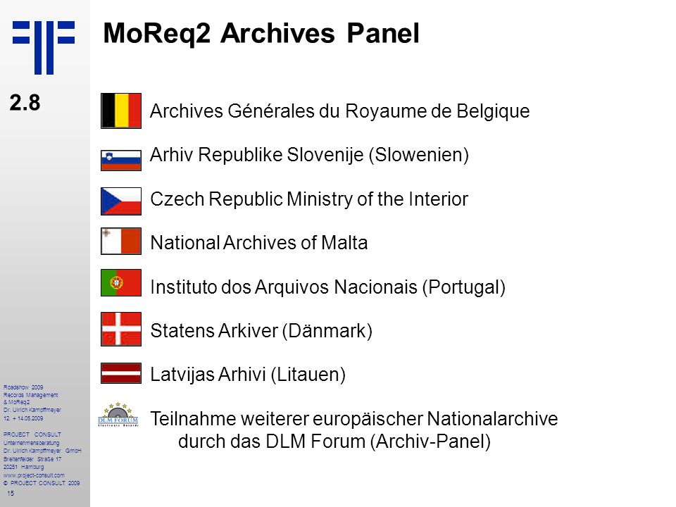 MoReq2 Archives Panel 2.8 Archives Générales du Royaume de Belgique