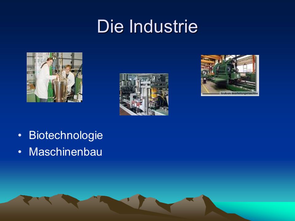 Die Industrie Biotechnologie Maschinenbau