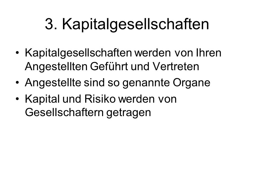 3. Kapitalgesellschaften