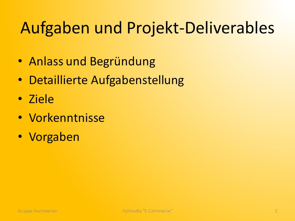 Aufgaben und Projekt-Deliverables