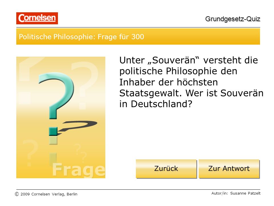 Grundgesetz-Quiz Politische Philosophie: Frage für 300.
