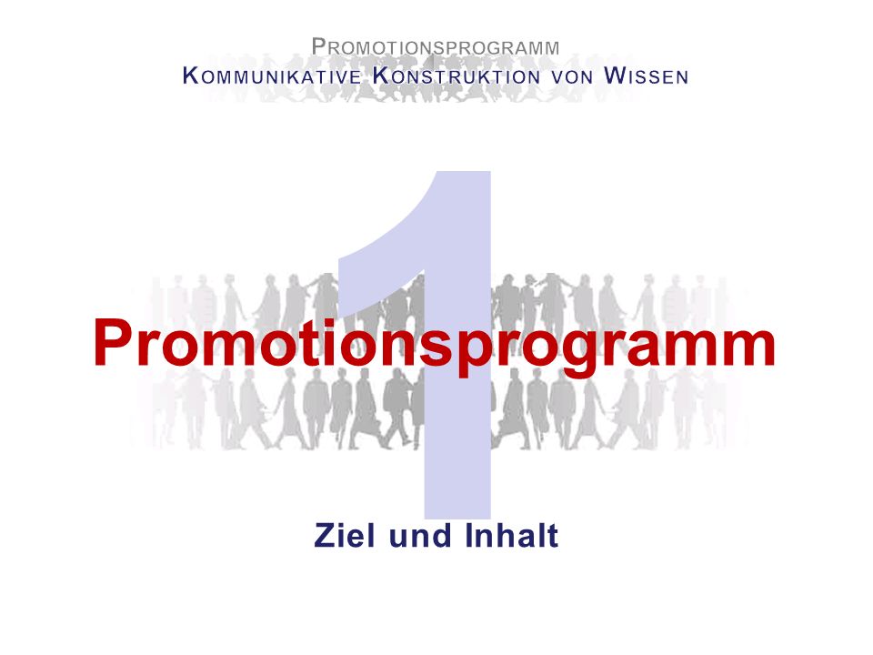 Promotionsprogramm Kommunikative Konstruktion von Wissen