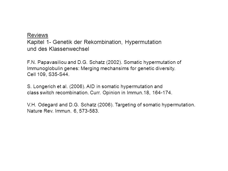 Kapitel 1- Genetik der Rekombination, Hypermutation