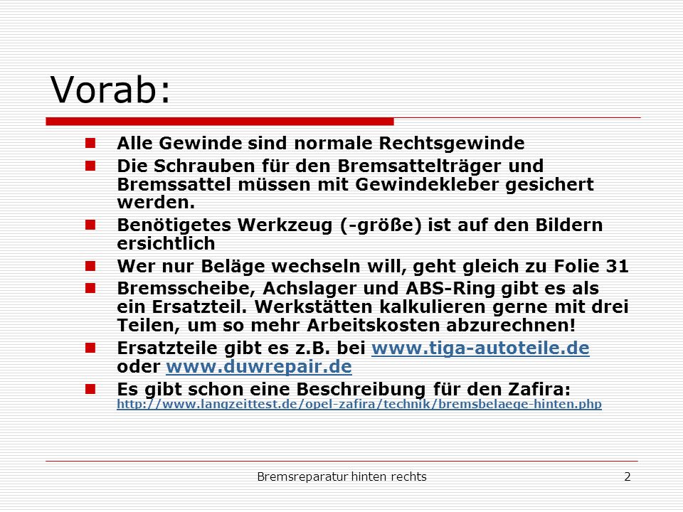 Bremsreparatur hinten rechts