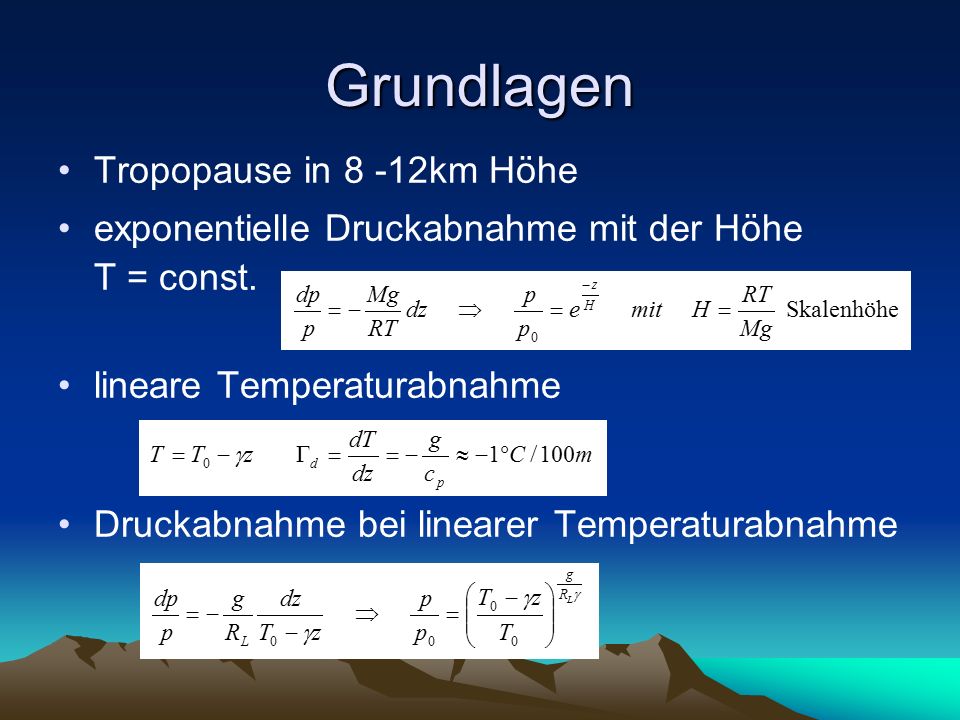 Grundlagen Tropopause in 8 -12km Höhe