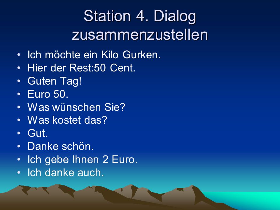 Station 4. Dialog zusammenzustellen