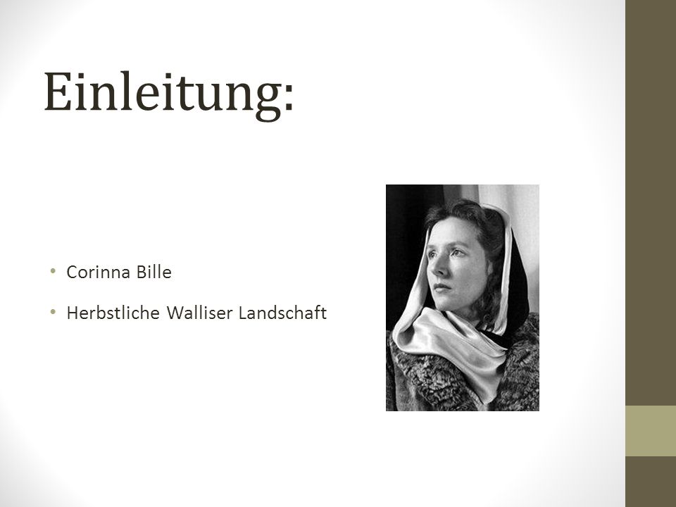 Einleitung: Corinna Bille Herbstliche Walliser Landschaft