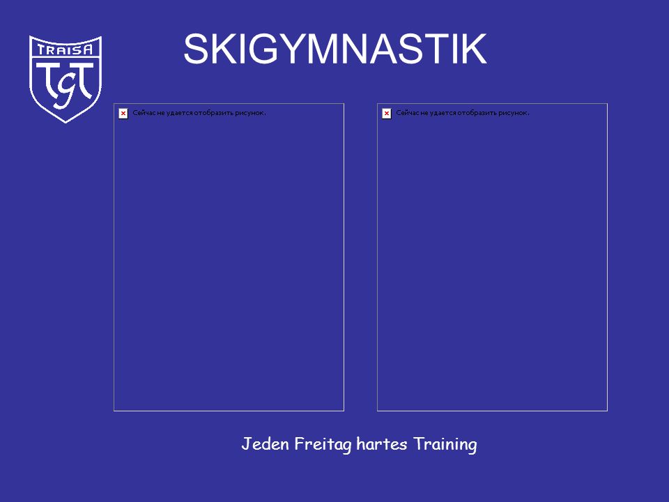 SKIGYMNASTIK Jeden Freitag hartes Training