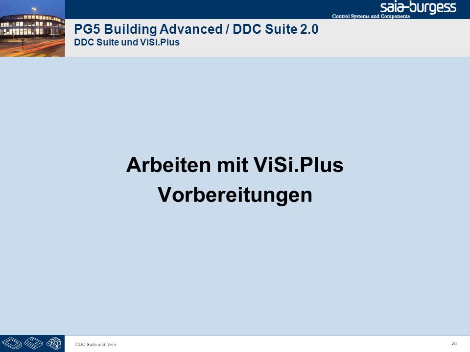 PG5 Building Advanced / DDC Suite 2.0 DDC Suite und ViSi.Plus