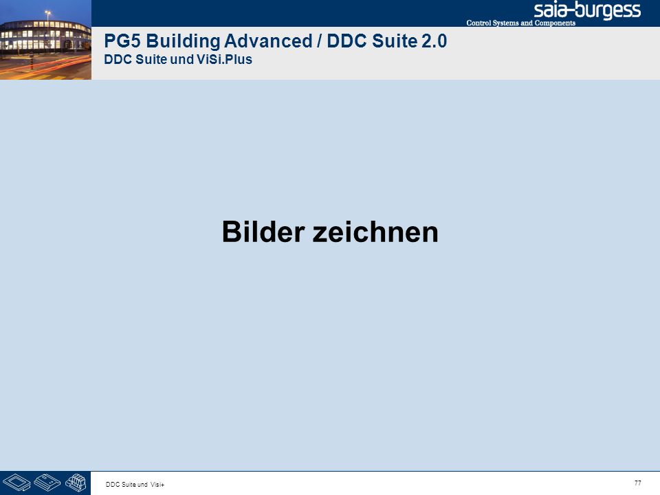 PG5 Building Advanced / DDC Suite 2.0 DDC Suite und ViSi.Plus