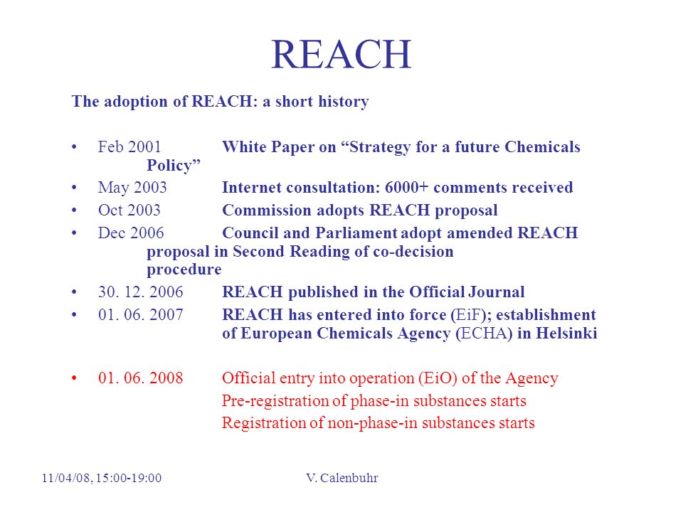 REACH The adoption of REACH: a short history