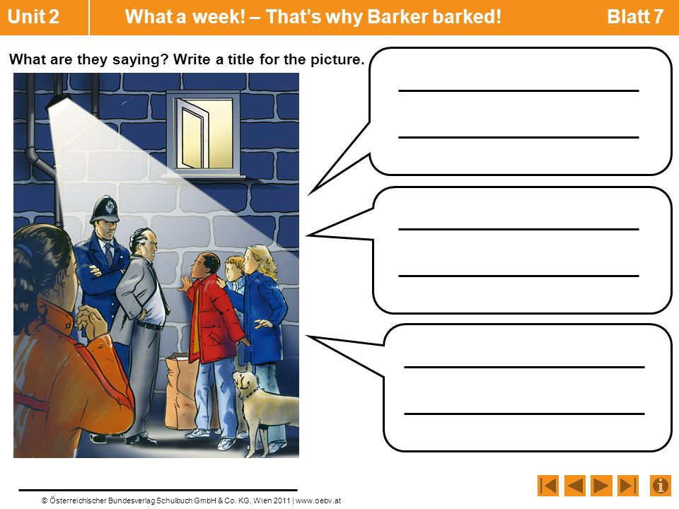 Unit 2 What a week! – That’s why Barker barked! Blatt 7