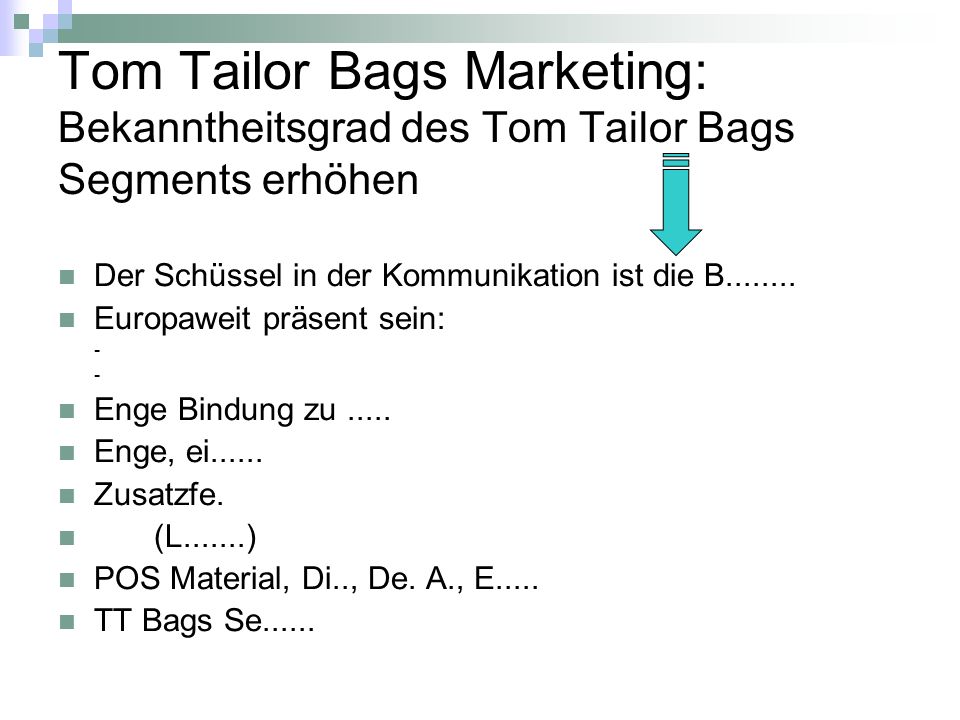 Tom Tailor Bags Marketing: Bekanntheitsgrad des Tom Tailor Bags Segments erhöhen