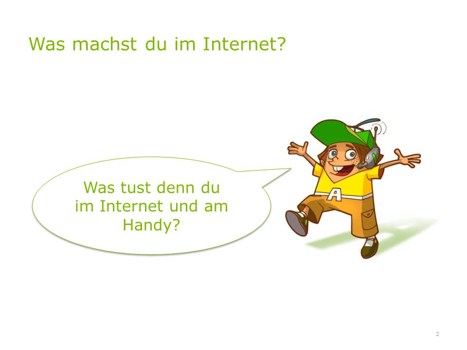 Was machst du im Internet