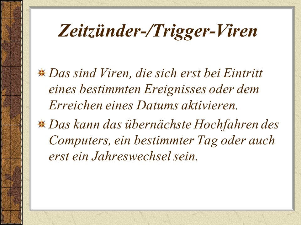 Zeitzünder-/Trigger-Viren