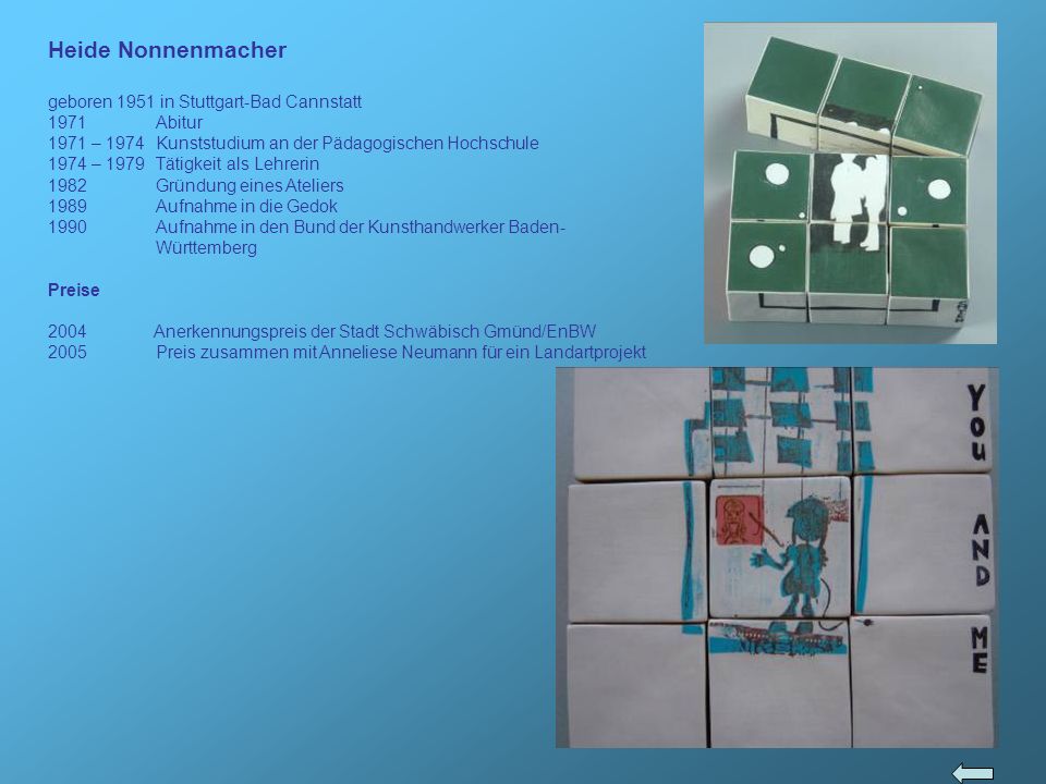 Heide Nonnenmacher geboren 1951 in Stuttgart-Bad Cannstatt 1971 Abitur