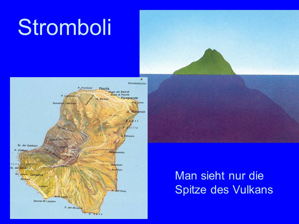 Stromboli Stromboli Man sieht nur die Spitze des Vulkans