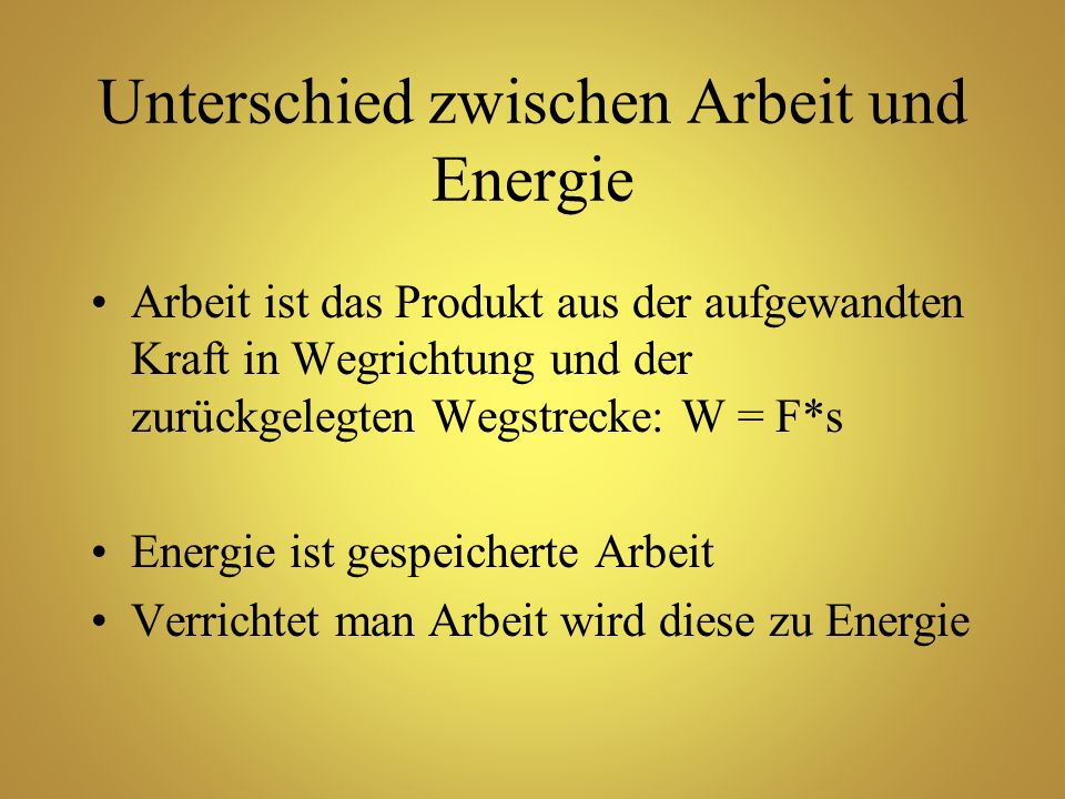 Unterschied zwischen Arbeit und Energie