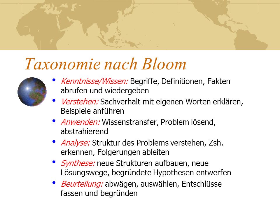 Taxonomie nach Bloom Kenntnisse/Wissen: Begriffe, Definitionen, Fakten abrufen und wiedergeben.