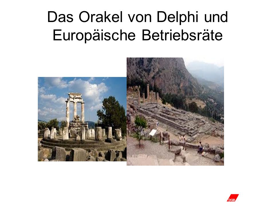 Das Orakel von Delphi und Europäische Betriebsräte