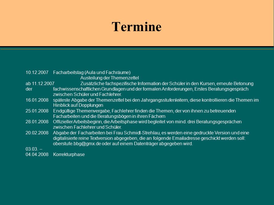 Termine Facharbeitstag (Aula und Fachräume)