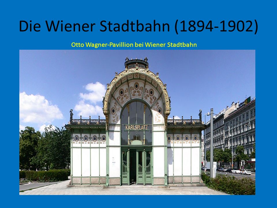 Die Wiener Stadtbahn ( )