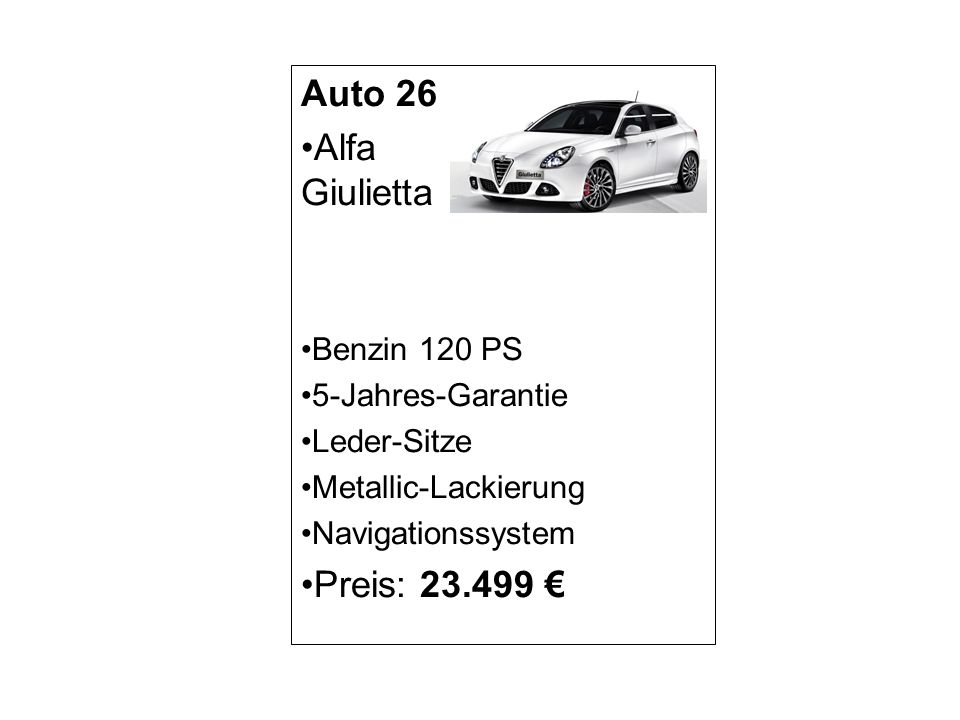 Auto 26 Alfa Giulietta Preis: € Benzin 120 PS 5-Jahres-Garantie
