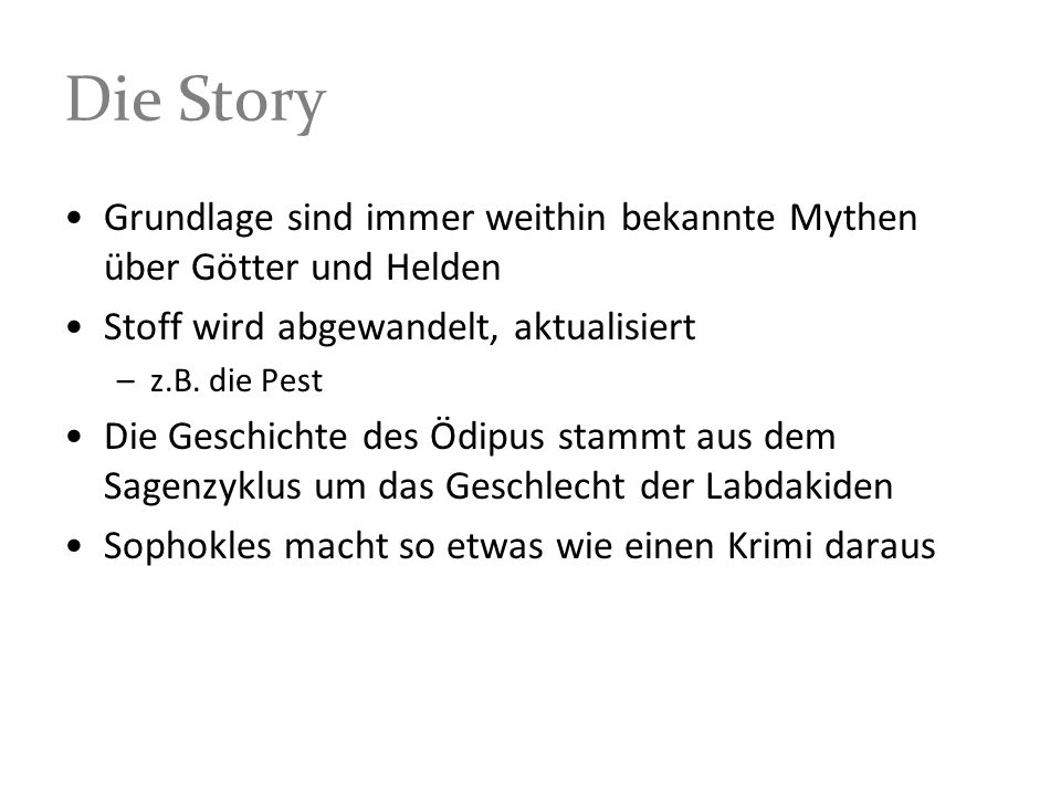 Die Story Grundlage sind immer weithin bekannte Mythen über Götter und Helden. Stoff wird abgewandelt, aktualisiert.