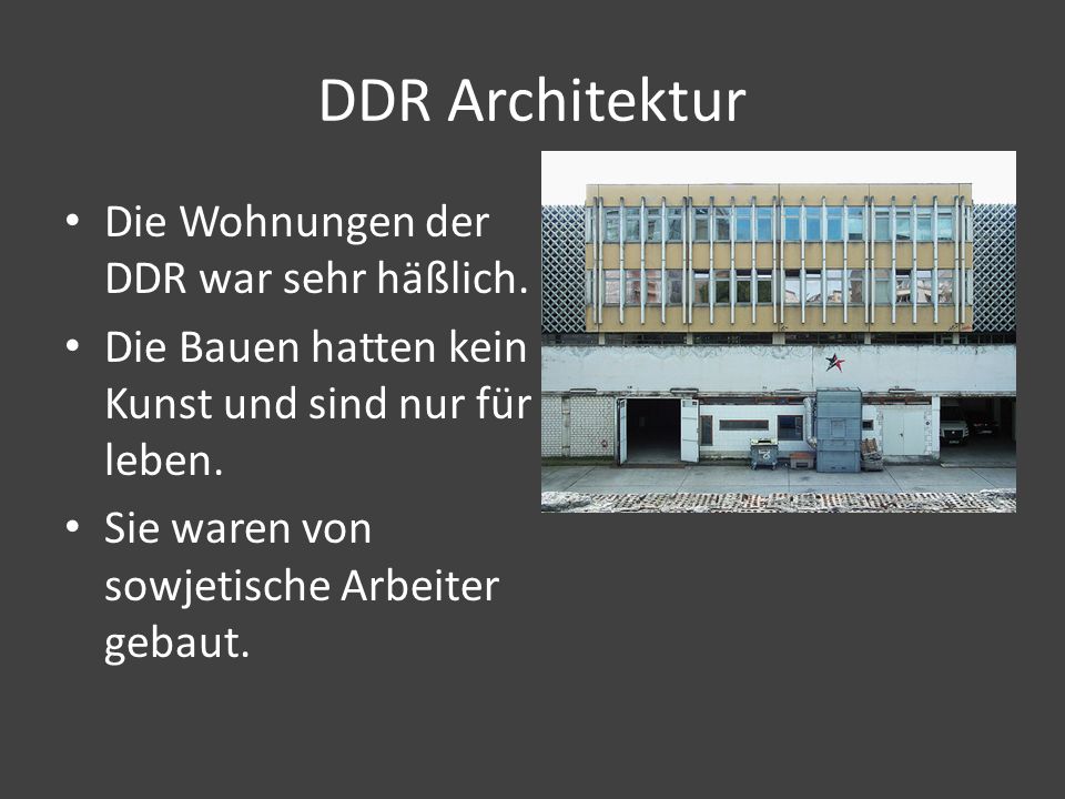 DDR Architektur Die Wohnungen der DDR war sehr häßlich.