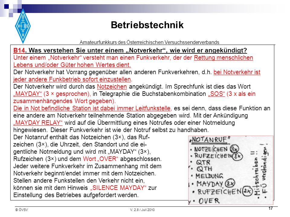 B14. Was verstehen Sie unter einem „Notverkehr , wie wird er angekündigt