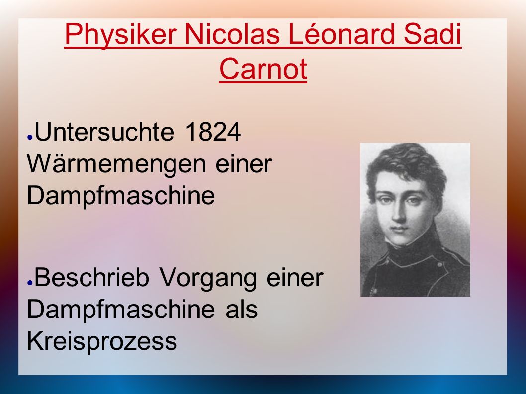 Physiker Nicolas Léonard Sadi Carnot