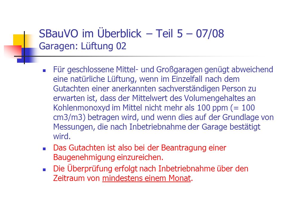 SBauVO im Überblick – Teil 5 – 07/08 Garagen: Lüftung 02